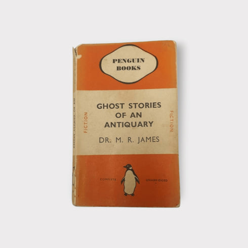 Ghost Stories of an Antiquary by Dr. M. R. James (Penguin Books Edition) - Books Worth Keeping